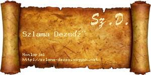 Szlama Dezső névjegykártya